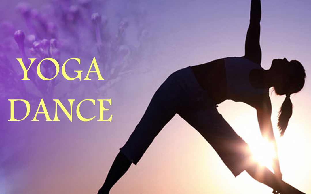 Yoga Dance – Fusión entre Yoga y Danza